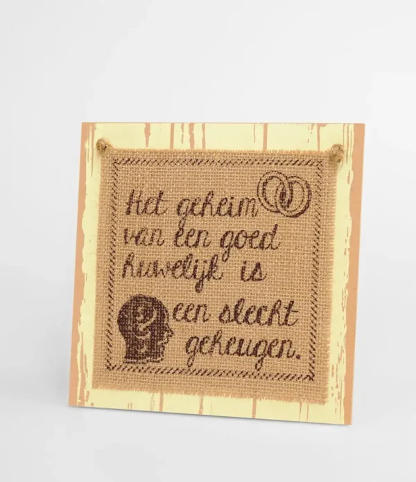 Wooden sign #06 Het geheim van een